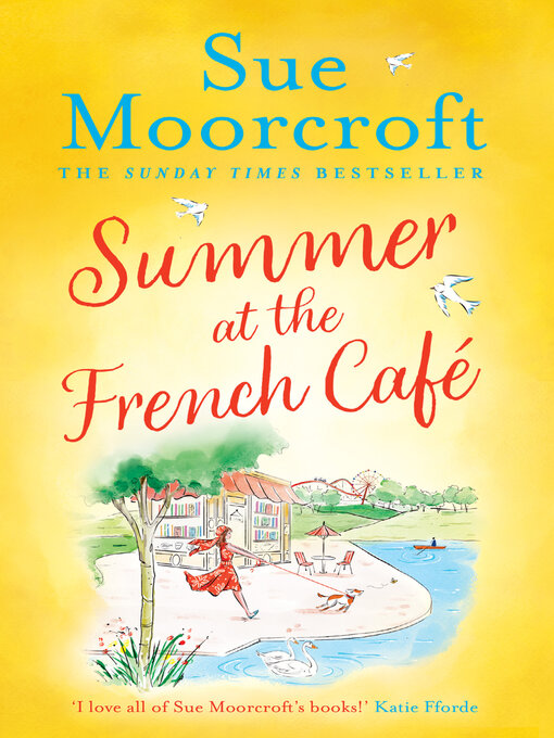 Title details for Summer at the French Café by Sue Moorcroft - Wait list